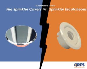 Fire Sprinkler Escutcheon vs. Cover